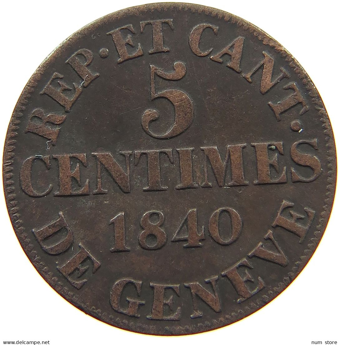SWITZERLAND GENF GENEVE 5 CENTIMES 1840  #t070 0573 - Autres & Non Classés