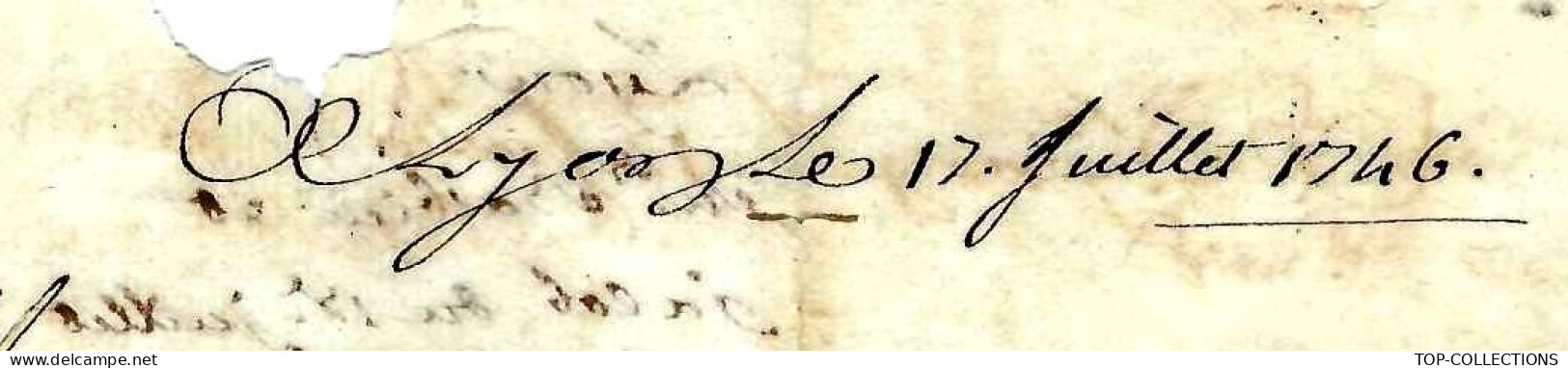 1746 De Lyon LETTRE NEGOCE COMMERCE FINANCE Pour Deydier MANUFACTURE DE  Soie à  Chomerac  Ardéche V.Aubenas Vivarais - ... - 1799