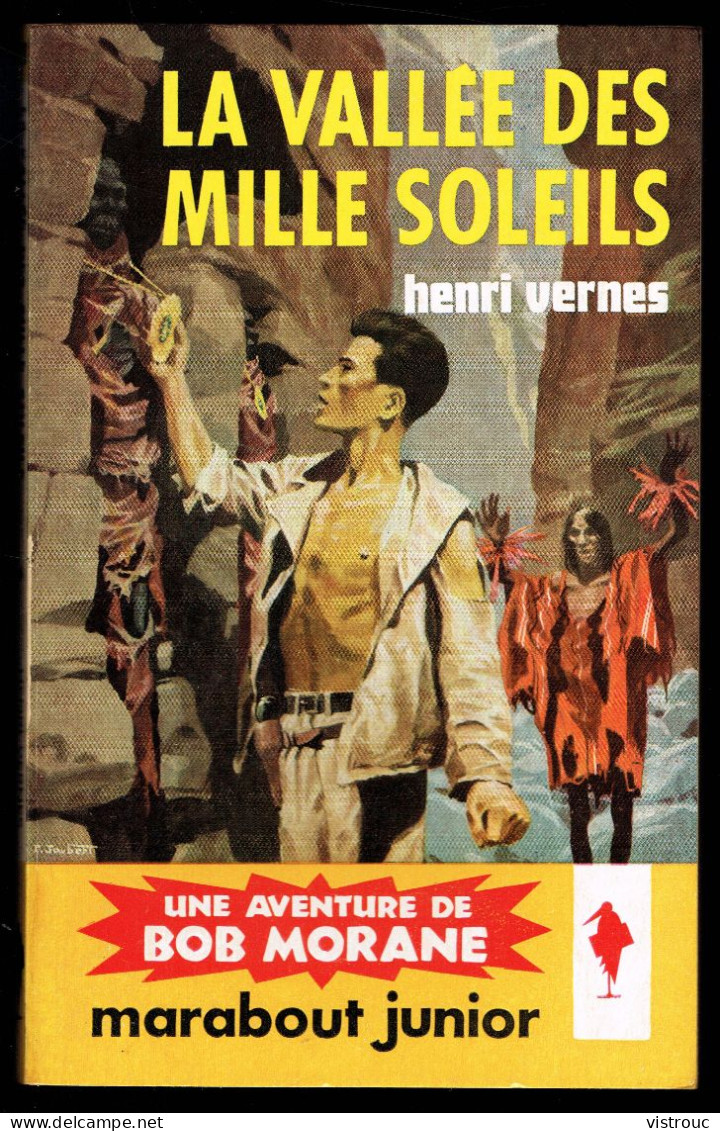 "BOB MORANE: La Vallée Des Mille Soleils", Par Henri VERNES - MJ N° 178 - Aventures - 1960. - Marabout Junior