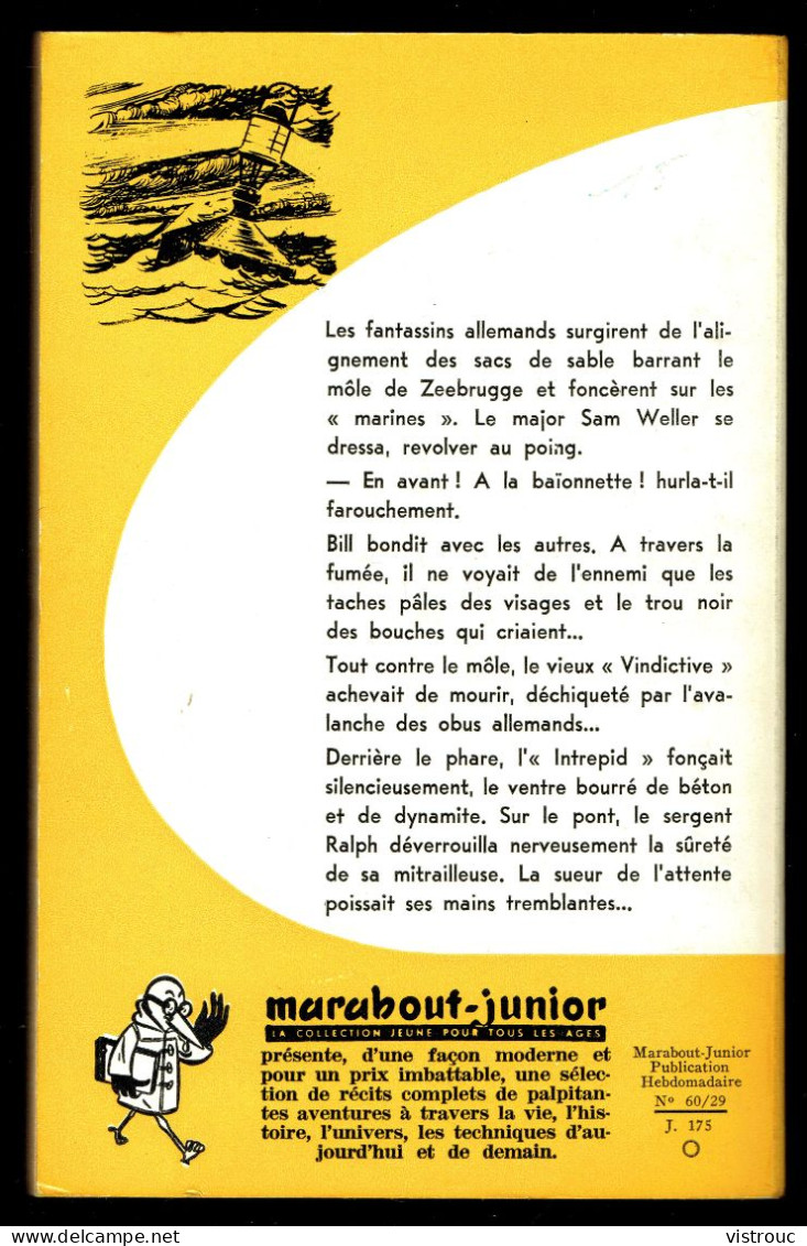 "Opération ZEEBRUGGE", Par Willy BOURGEOIS - MJ N° 175 - Guerre - 1960. - Marabout Junior