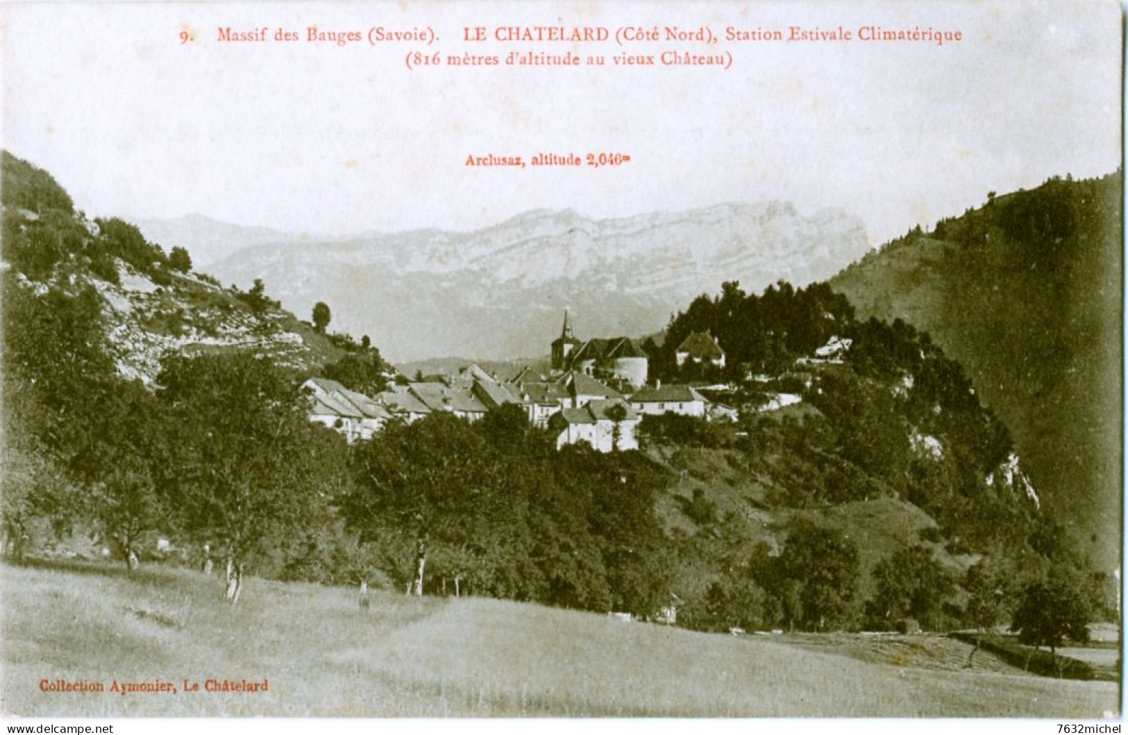 73 - Massif Des Bauges - LE CHATELARD - Station Estivale Climatérique - Le Chatelard