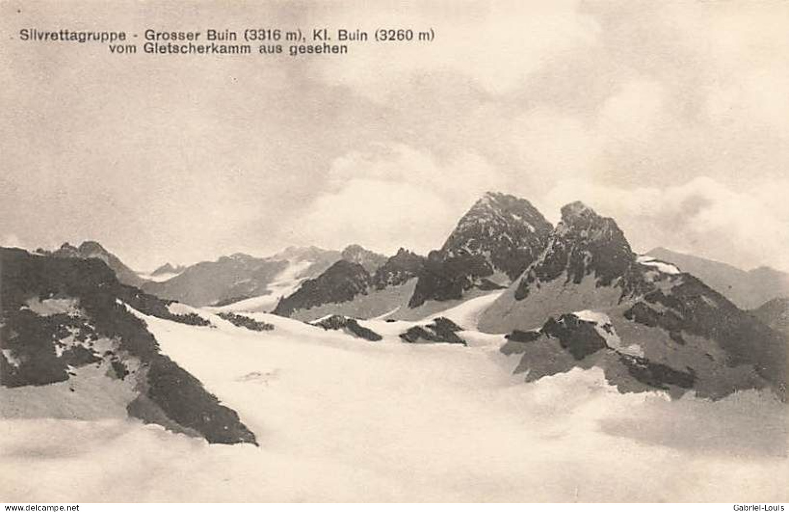 Silvrettagruppe Grosser Buin Kl. Buin Vom Gletscherkamm Aus Gesehen - Scuol