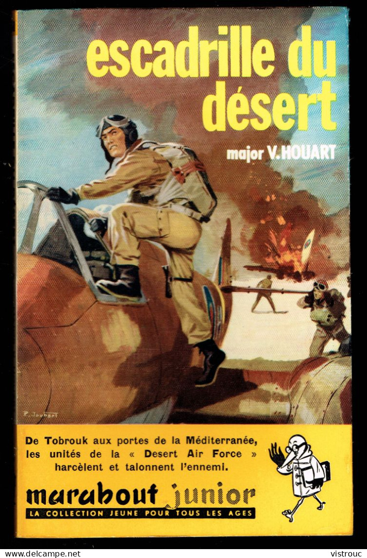 "Escadrille Du Désert", Par Major V. HOUART - MJ N° 168 - Guerre Aérienne - 1960. - Marabout Junior