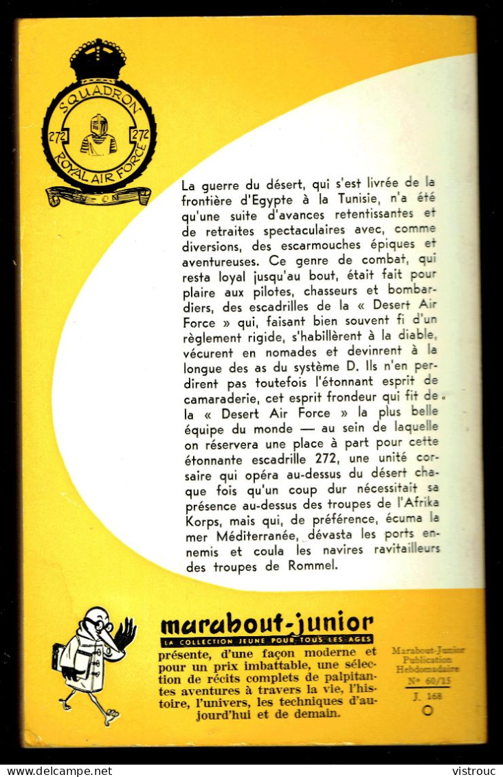 "Escadrille Du Désert", Par Major V. HOUART - MJ N° 168 - Guerre Aérienne - 1960. - Marabout Junior