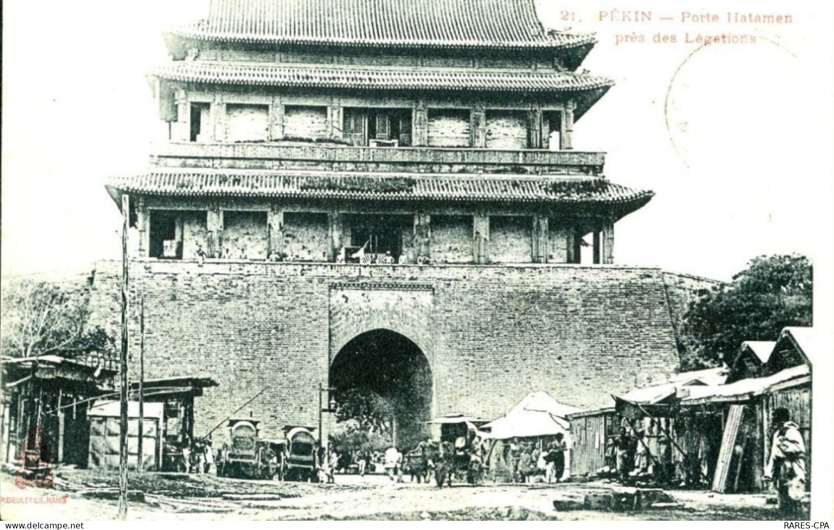 CHINE - PEKIN - Porte Hatamen Près Des Légations / RARE - China