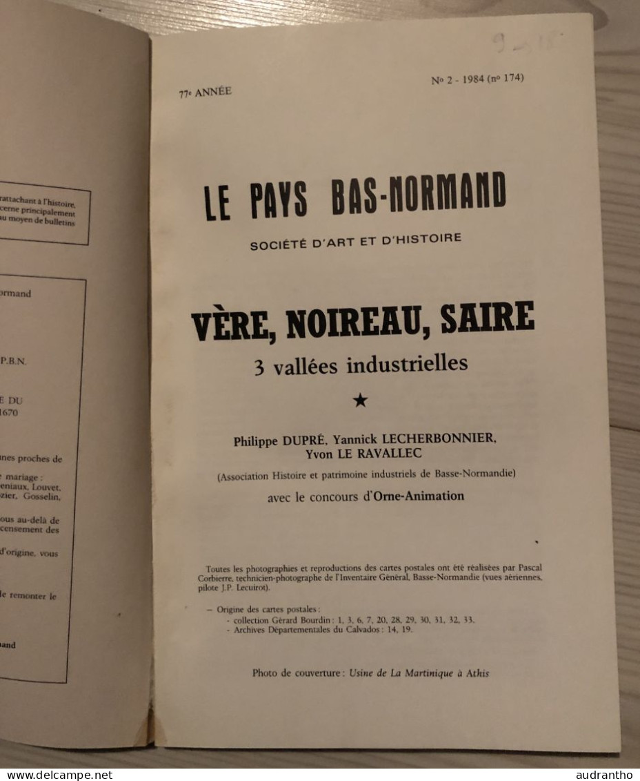 Le Pays Bas-Normand  Calvados VERE NOIREAU SAIRE Trois Vallées Industrielles Revue N°174 De 1984 - Normandie