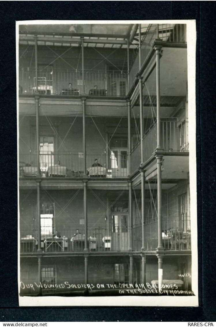 HOPITAL Militaire à BALCONIES - Our Wounded Soldiers On The Open Air Balonies Of The Sussex Cry Hospital ( Cpa Photo ) - War 1914-18