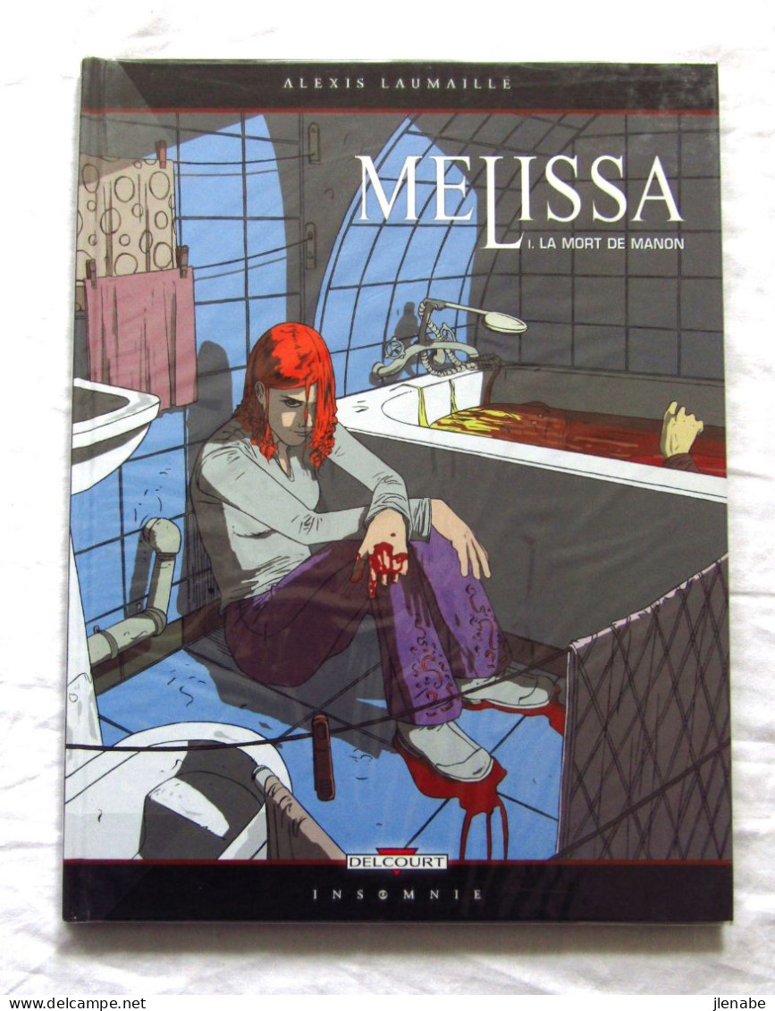Mort ( La  ) De Melissa EO 2004 Dédicacée Par LAUMAILLE - Autographs