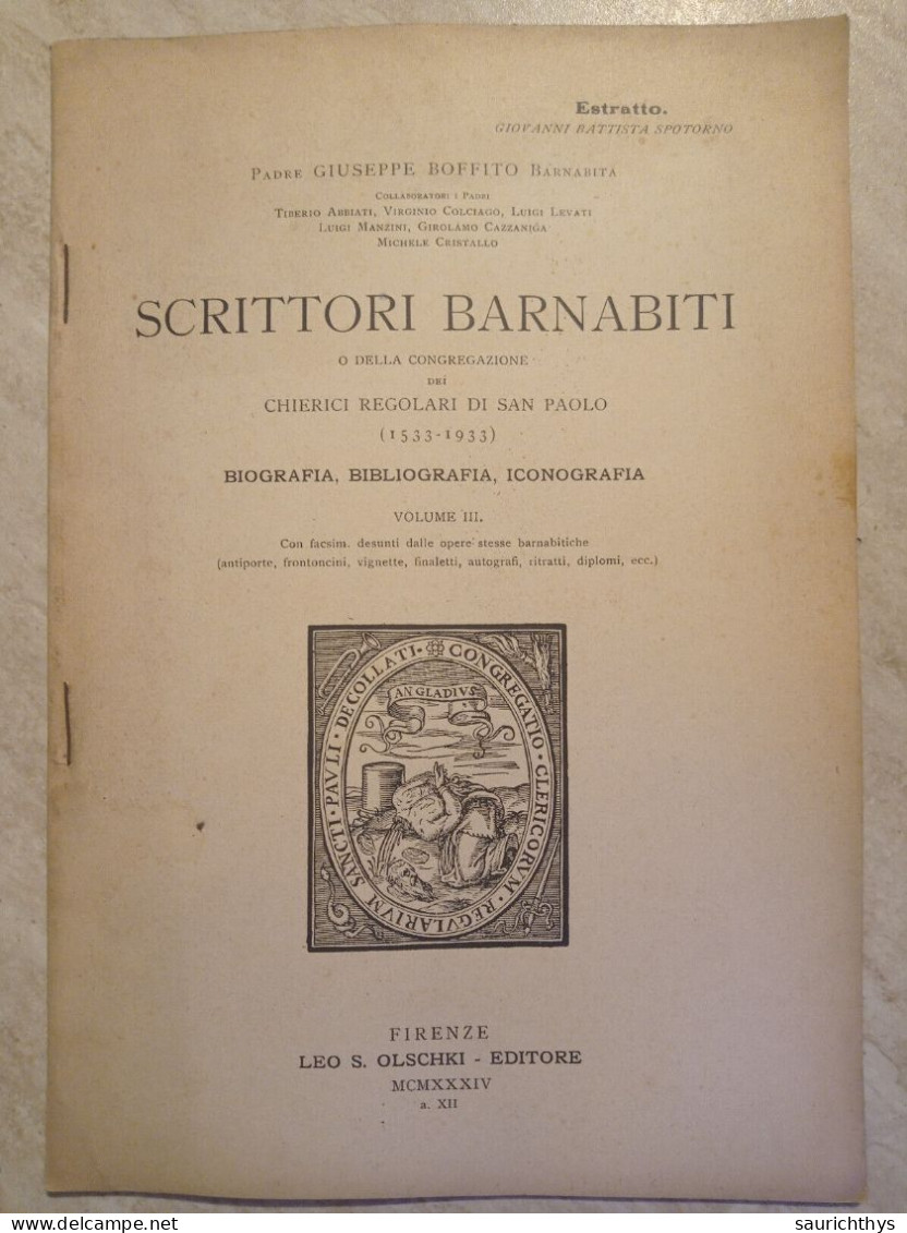 Padre Giuseppe Boffito Da Gavi Scrittori Barnabiti O Della Congregazione Dei Chierici Di San Paolo 1934 - Histoire, Biographie, Philosophie