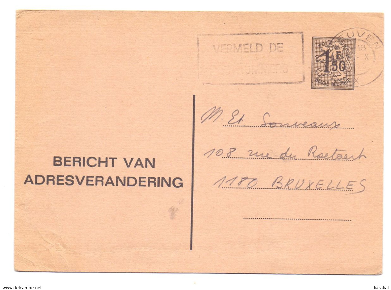 Belgique Entier Postal Stationery 15.IV 1f50 Bericht Van Adresverandering Leuven Flamme Vermeld De Postnummers - Addr. Chang.