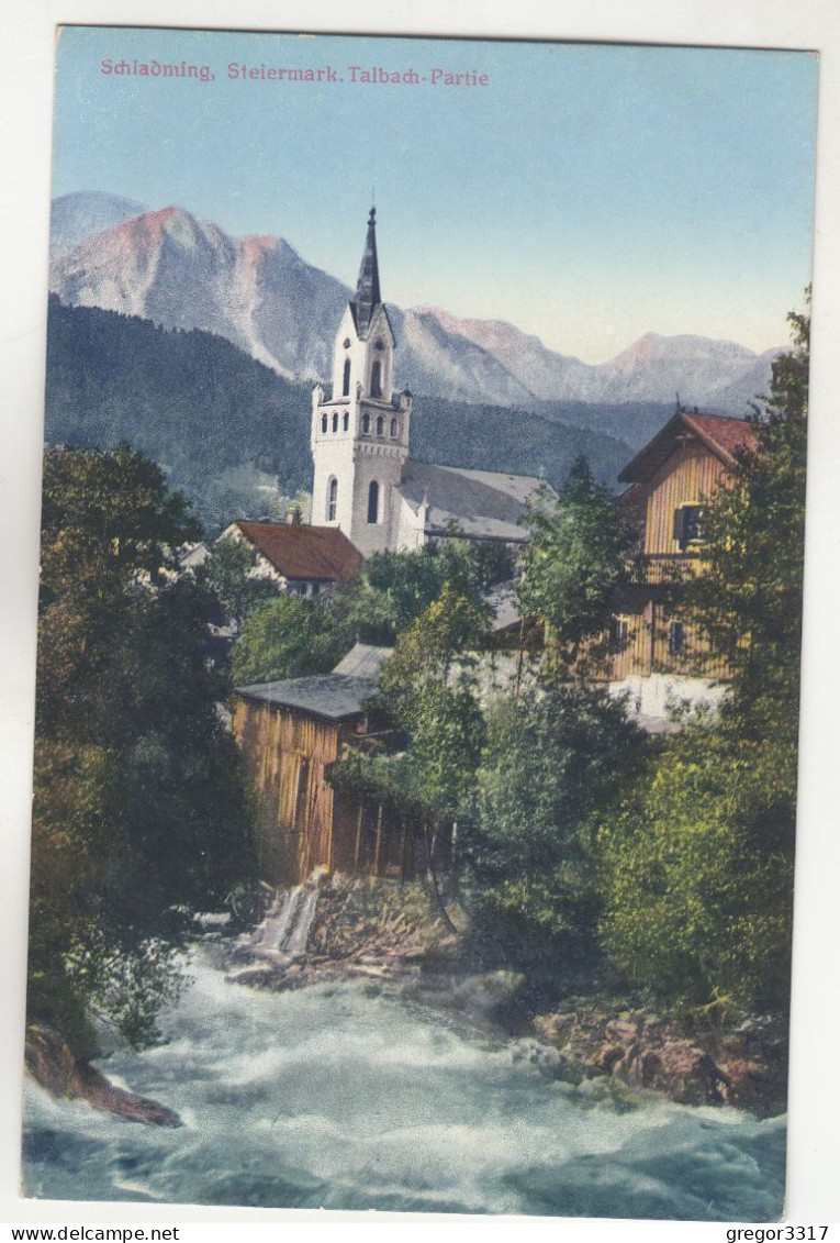 D8054) SCHLADMING - Steiermark - Talbach Partie - Fluss Haus KIRCHTURM - Alt 1912 - Schladming