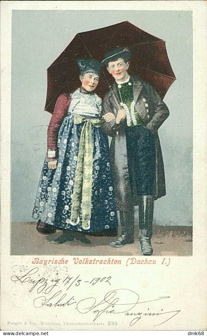 AK GERMANY - BAYRISCHE VOLKSTRACHTEN - DACHAU - VERLAG PURGER & CO. MAILED 1902  (17169) - Dachau