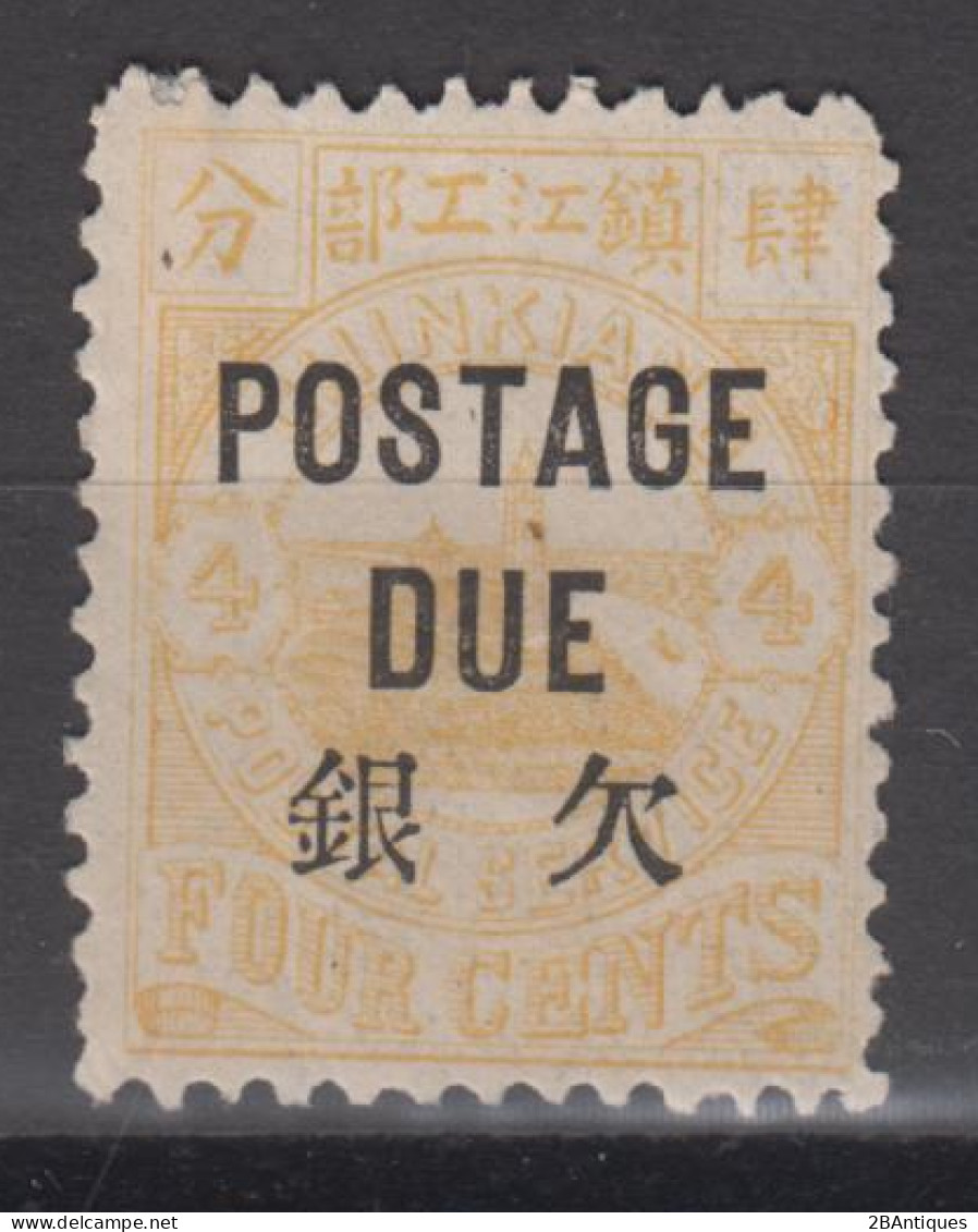 CHINKIANG 1894 - Postage Due Mint No Gum - Unused Stamps