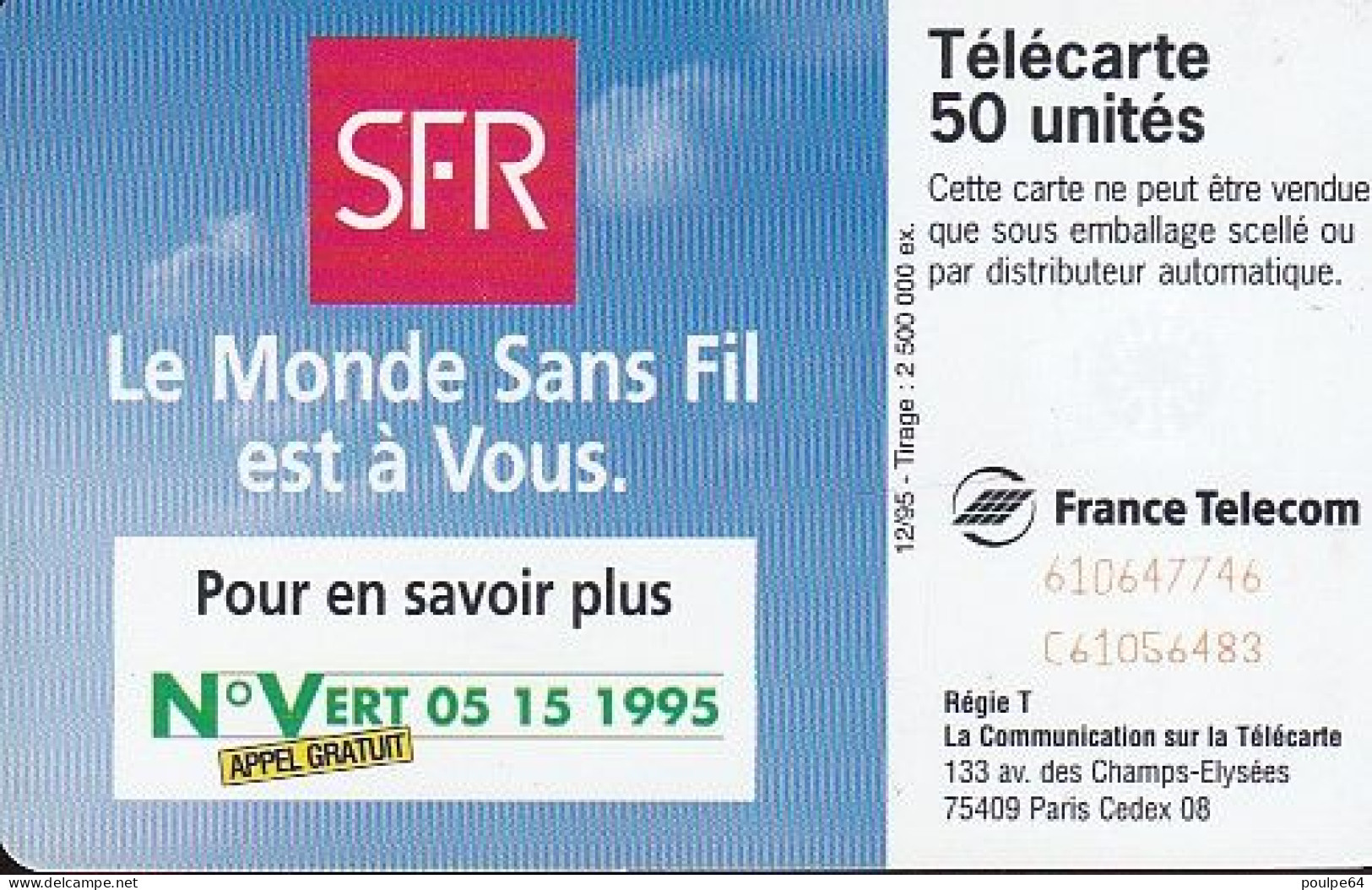 F614- 12/1995 - SFR V° " Le Monde Sans Fil " - 50 SC7 - 1995