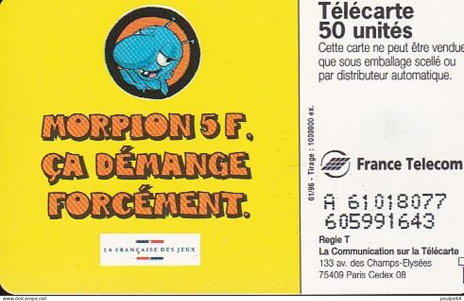 F616 - 01/1996 - MORPION 2 ROSE - 50 SO3 - (verso : N° A+8 Chiffres Deux Lignes) - 1996
