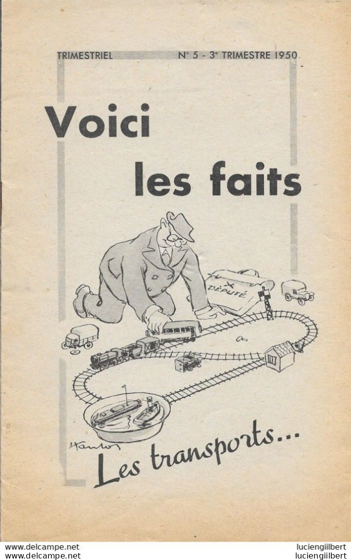 VOICI LES FAITS : LES TRANSPORTS LE CHEMIN DE FER - N° 3   1950  -  15 PAGES - 13,5 X 22cm - Chemin De Fer & Tramway