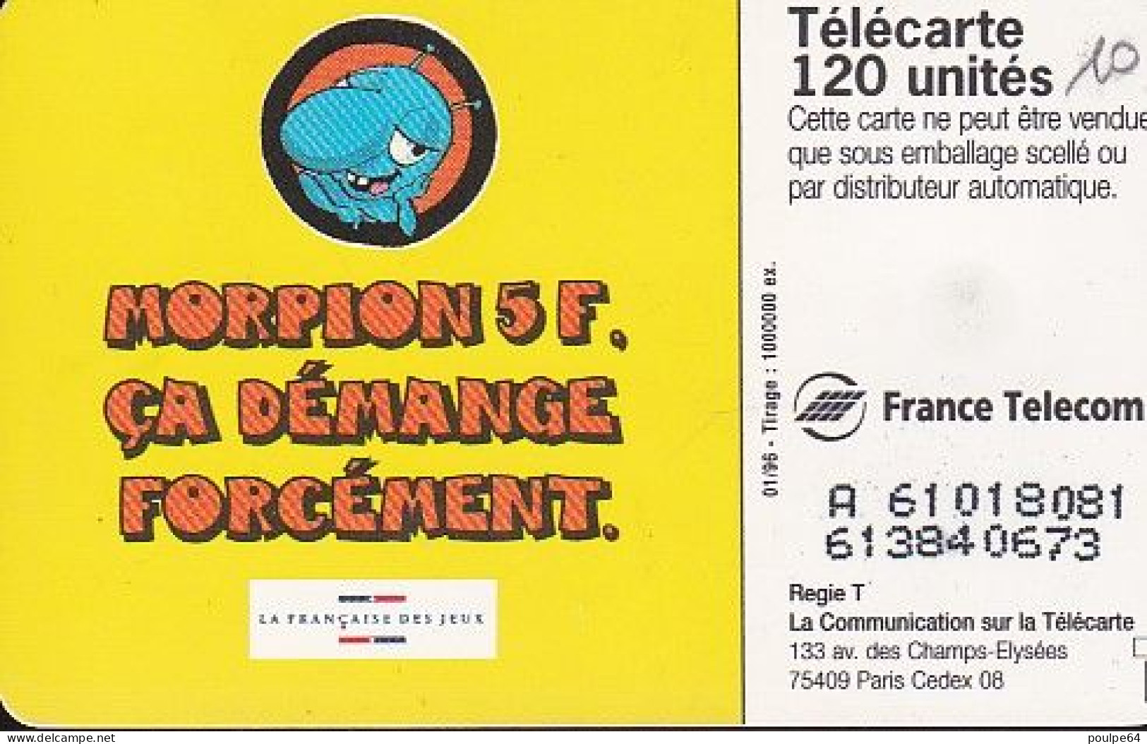 F617 - 01/1996 - MORPION 2 ROSE - 120 S03  - (verso : N° Deux Lignes - 2ème Ligne Vers La Gauche Sous Le A) - 1996
