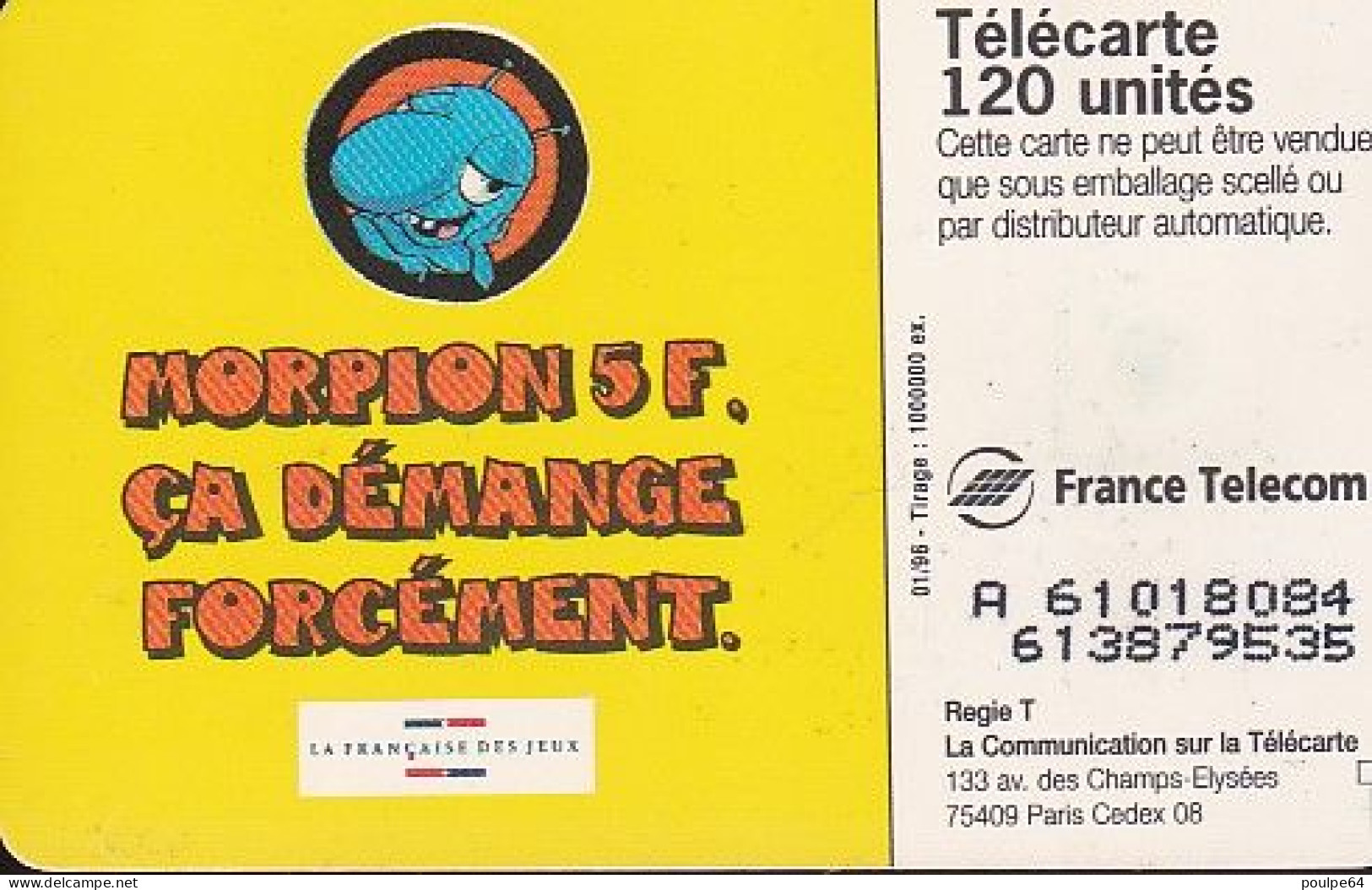 F617 - 01/1996 - MORPION 2 ROSE - 120 S03  - (verso : N° Deux Lignes - 2ème Ligne Vers La Droite) - 1996