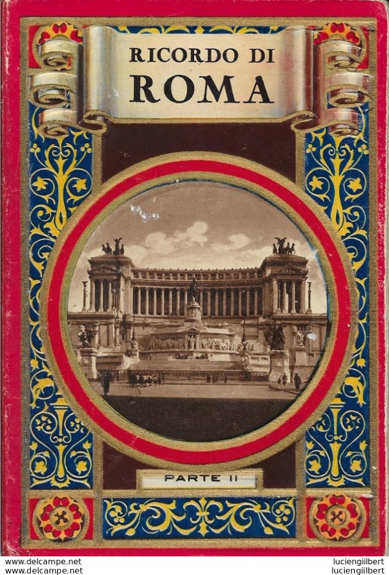 2 LIVRETS LIEUX  TOURISTIQUES ROME - BELLES ILLUSTRATIONS + CARTE DE ROME -  11,5cm X 17cm - Toerisme, Reizen