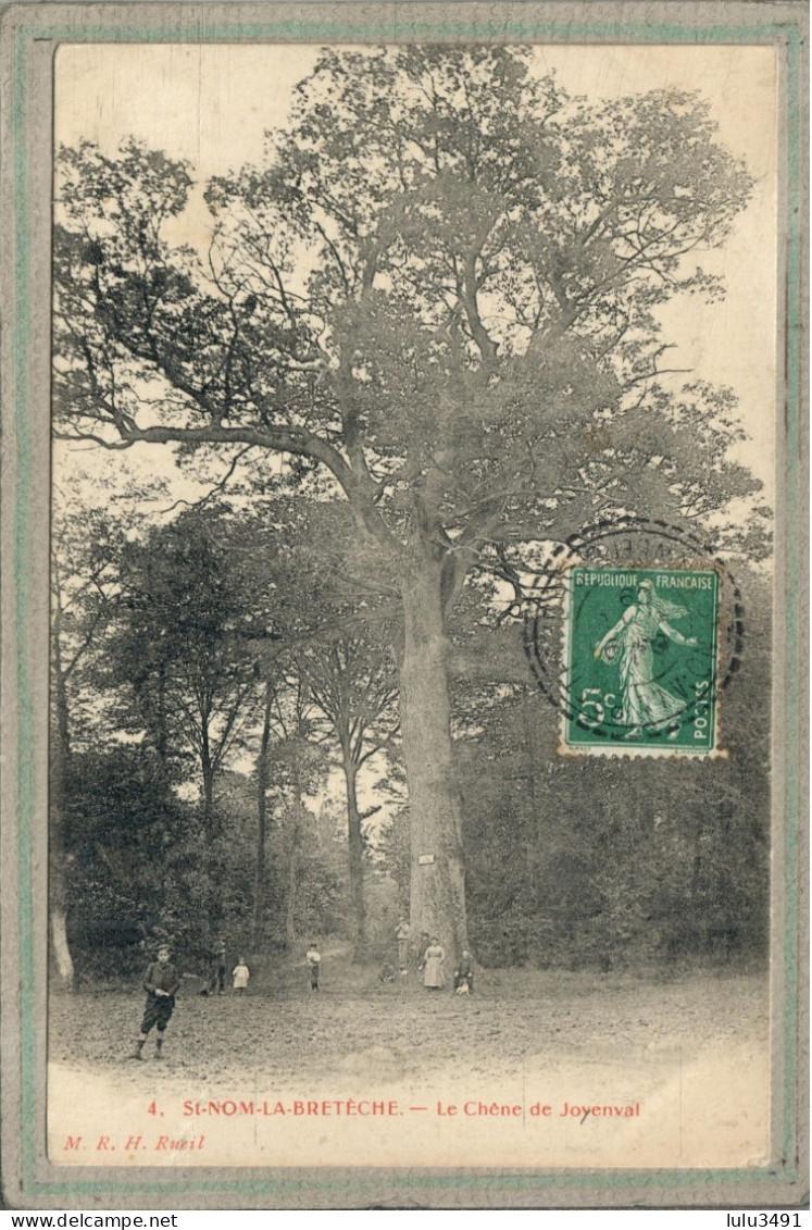 CPA (78) SAINT-NOM-la-BRETECHE - Thème: ARBRE - Le Chêne De Joyenval En 1909 - St. Nom La Breteche