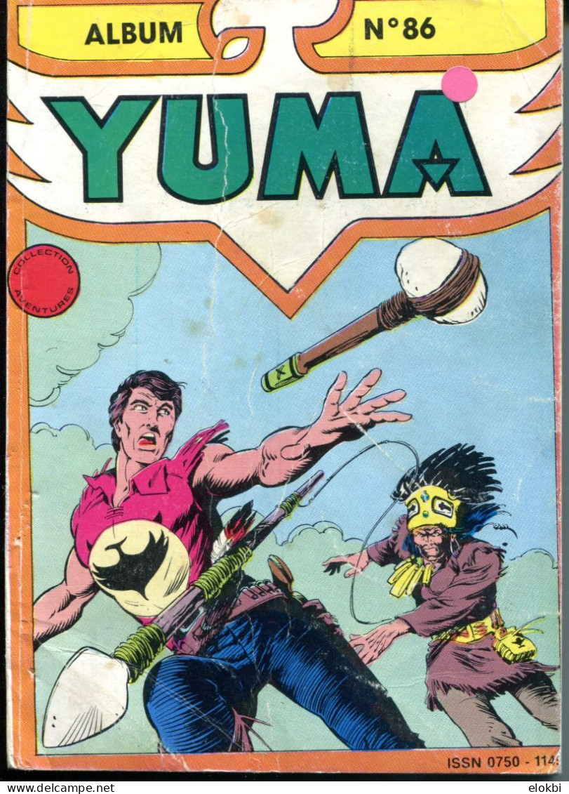 Yuma Album 86 (contient Les Revues 309, 310 Et 311) - Yuma