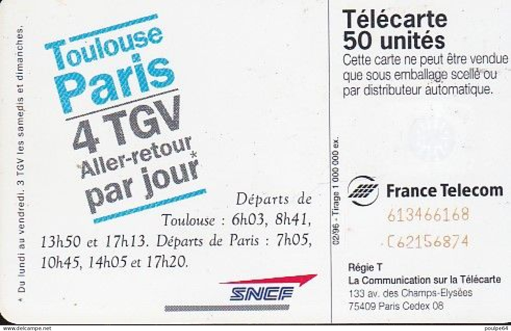 F623- 02/1996 - SNCF - TOULOUSE RUGBY - 50 SC7 - 1996