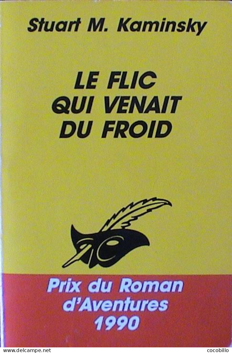 Le Flic Qui Venait Du Froid De Start M. Kaminsky - Le Masque - N° 2011 - 1990 - Le Masque