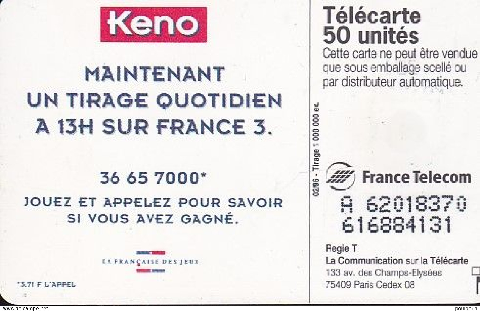 F624 02/1996 - KENO 96 - 50 SO3  - (verso : N° Droits Deux Lignes - 2ème Ligne Vers La Gauche Sous Le A) - 1996