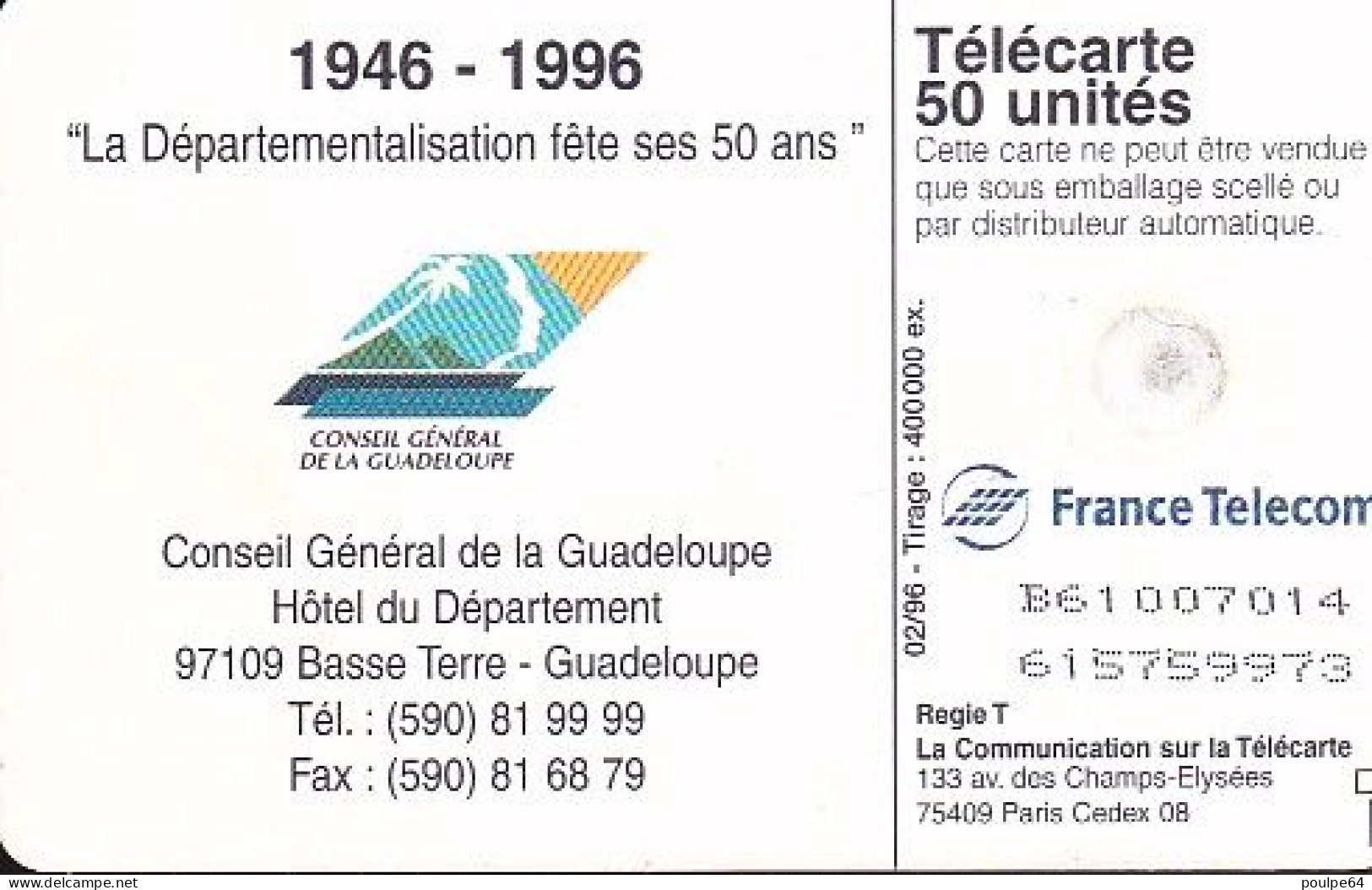 F628 02/1996 - GUADELOUPE CINQUENTENAIRE - 50 GEM1A - 1996