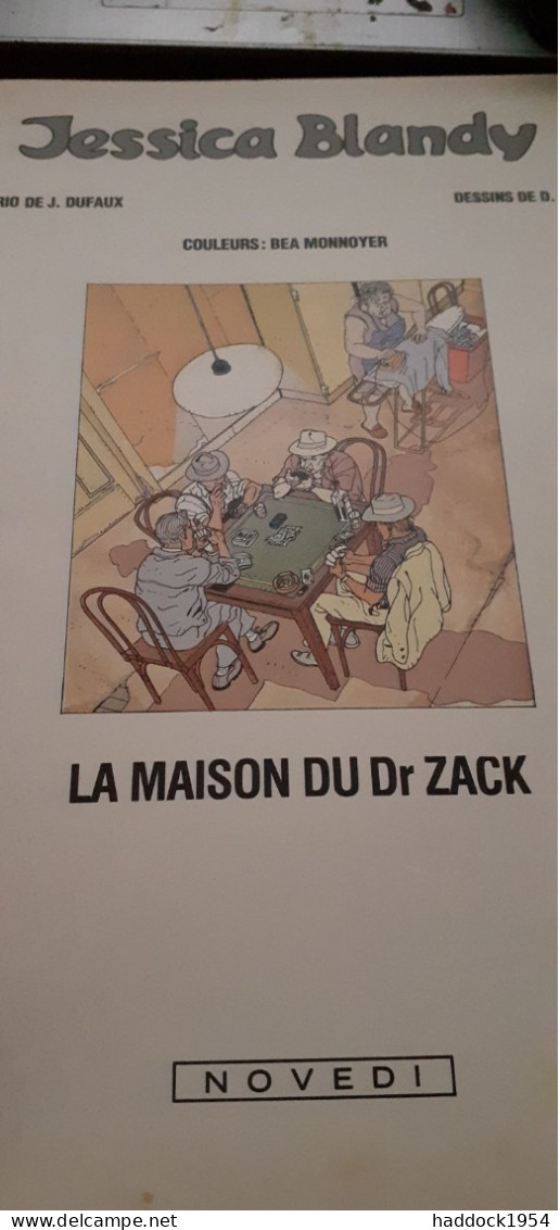 La Maison Du Dr Zack JESSICA BLANDY RENAUD DUFAUX Novedi 1987 - Jessica Blandy