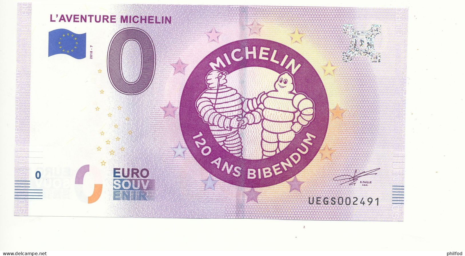 Billet Touristique 0 Euro - L'AVENTURE MICHELIN - UEGS- 2018-7 - N° 2491 - Billet épuisé - Altri & Non Classificati