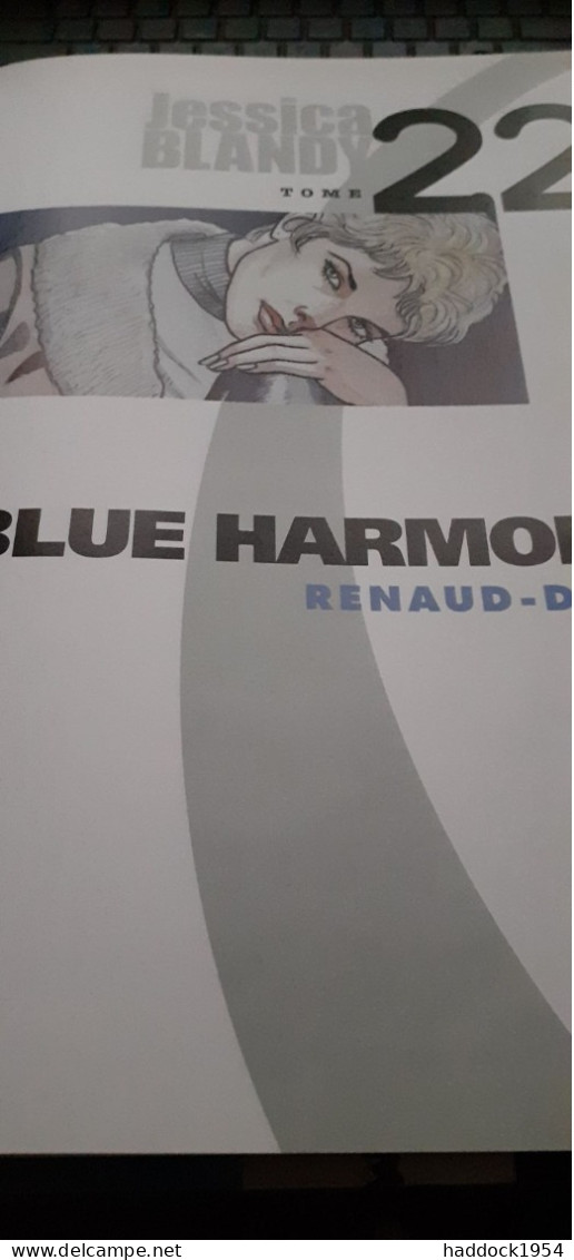 Blue Harmonica JESSICA BLANDY RENAUD DUFAUX Dupuis 2003 - Jessica Blandy