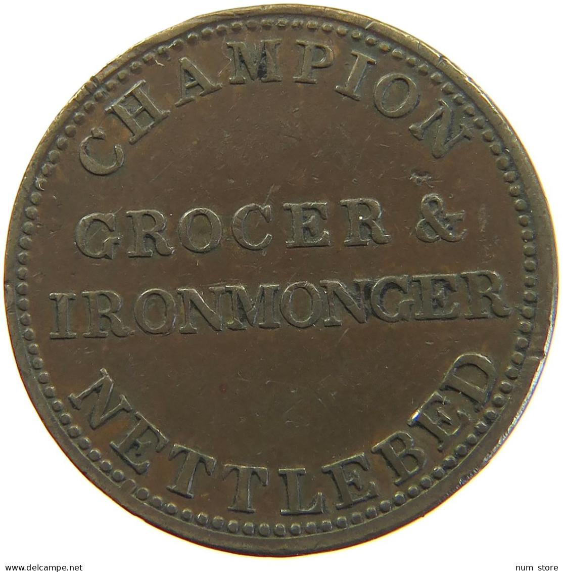 GREAT BRITAIN FARTHING 1835 Oxfordshire NETTLEBED Farthing Token 1835 CHAMPION GROCER & IRONMONGER #t021 0157 - B. 1 Farthing