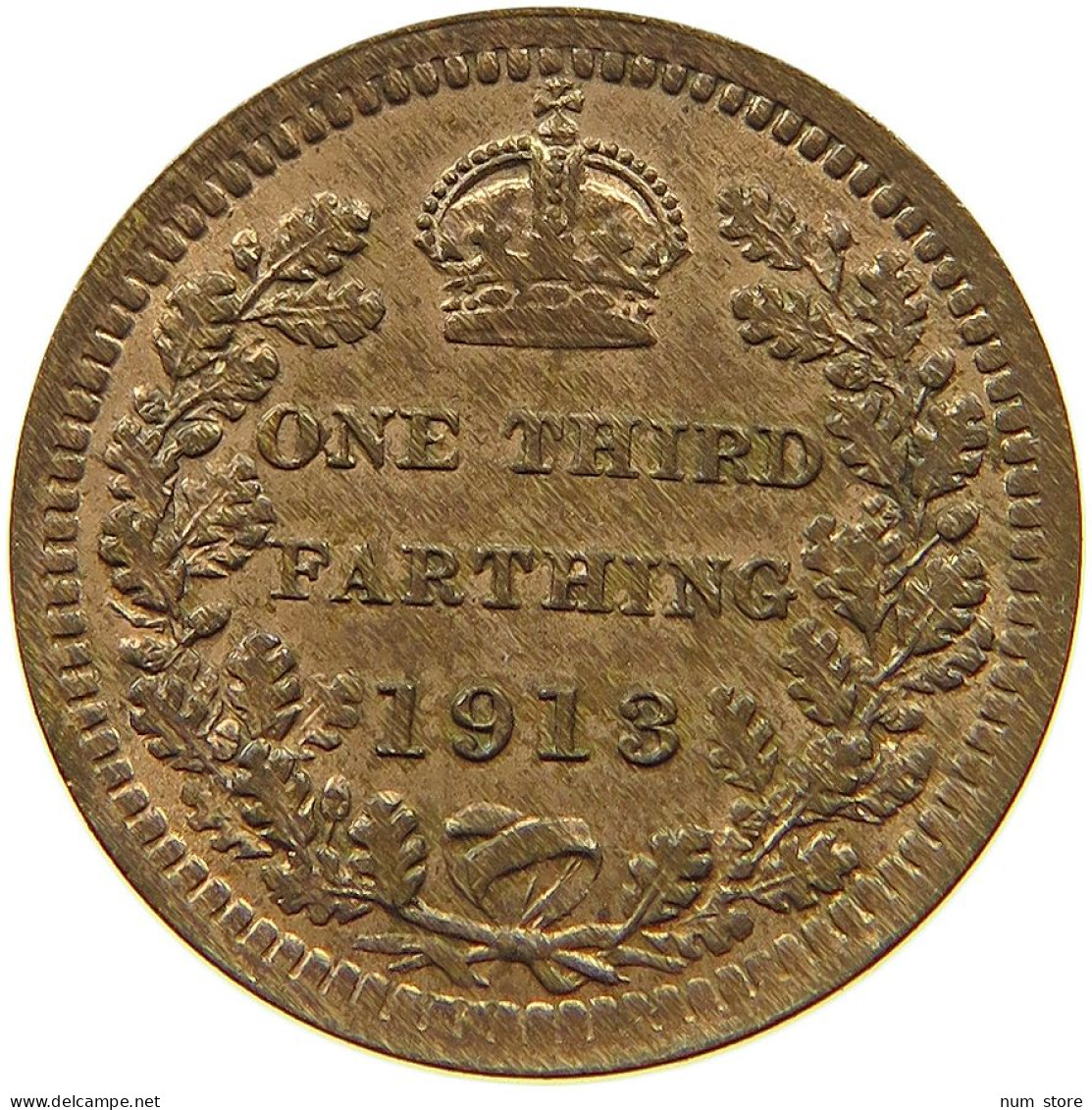 GREAT BRITAIN 1/3 FARTHING 1913 George V. (1910-1936) #t058 0585 - A. 1/4 - 1/3 - 1/2 Farthing