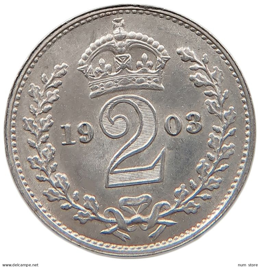 GREAT BRITAIN TWOPENCE MAUNDY 1903 Edward VII., 1901 - 1910 #t143 0667 - E. 2 Pence