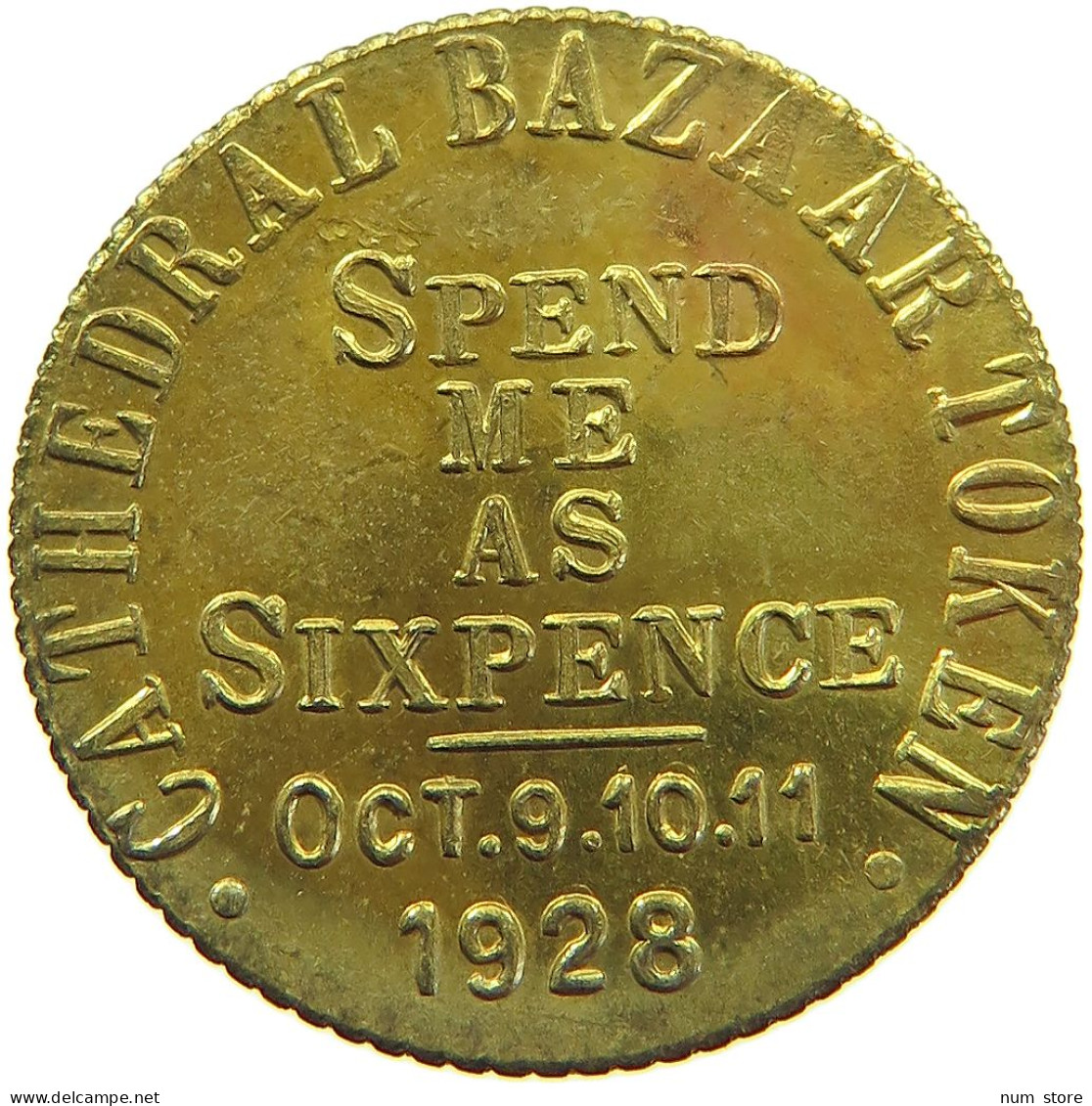 GREAT BRITAIN TOKEN SIXPENCE 1928 George V. (1910-1936) CATHEDRAL BAZAAR TOKEN BIRMINGHAM #c054 0399 - Autres & Non Classés