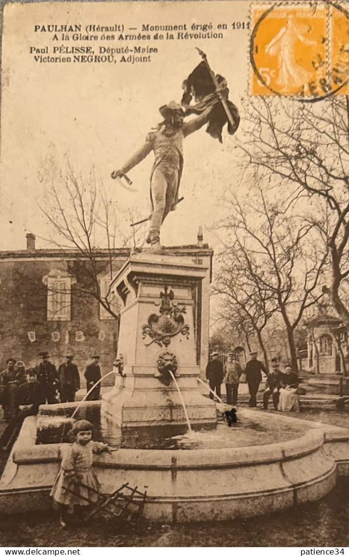 34 - PAULHAN - Monument érigé En 1911 à La Gloire Des Armées De La Révolution - Paulhan