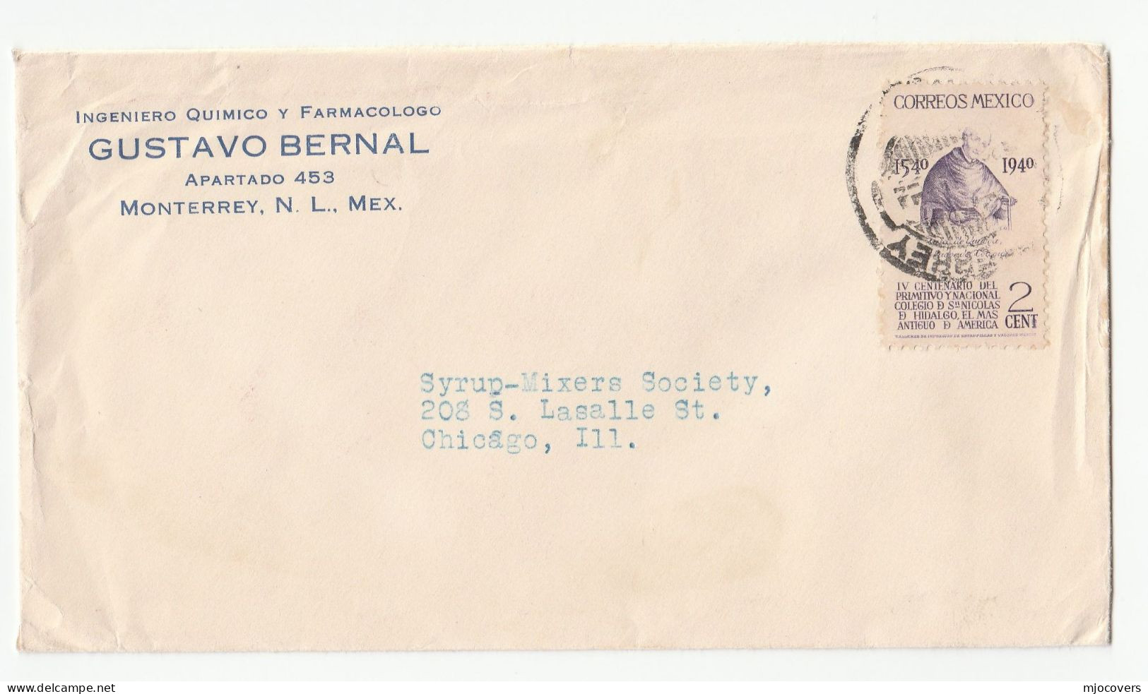 1940s PHARMACOLOGIST CHEMICAL ENGINEER Mexico To SYRUP MIXERS Society USA Cover Stamps Chemistry Pharmacy Health - Chimie