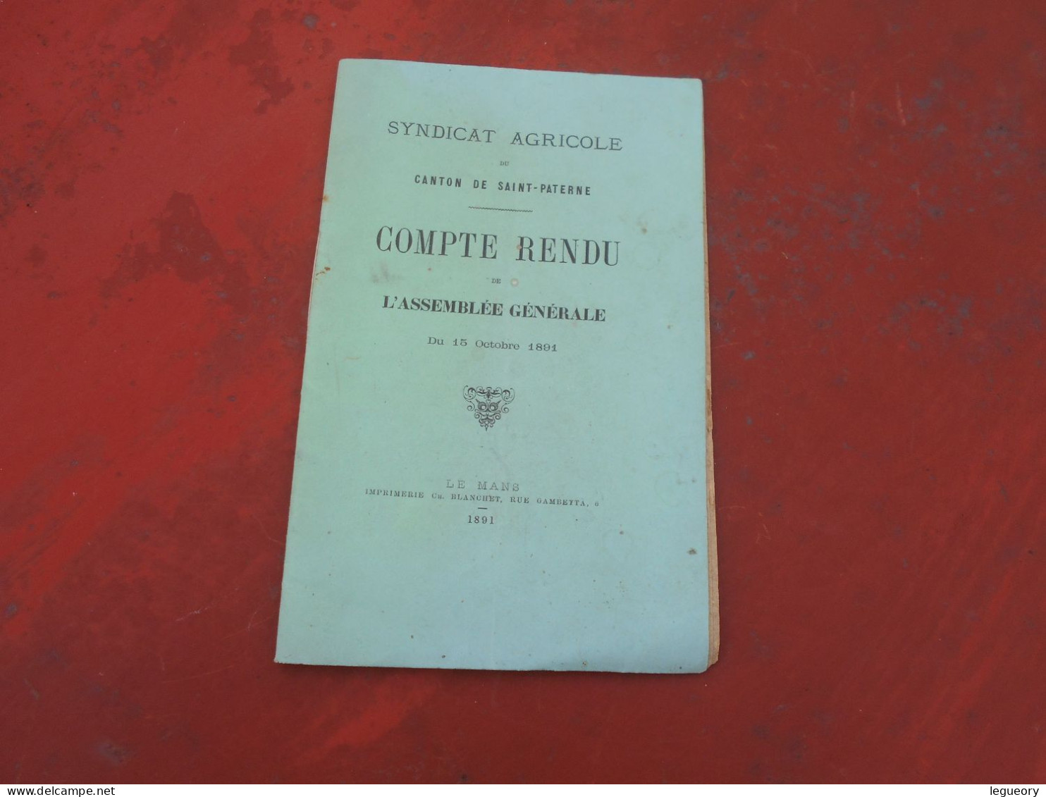 Canton De Saint Paterne Dpt 61 Compte Rendu Assemblée Generale 16 Octobre 1891 - Normandie