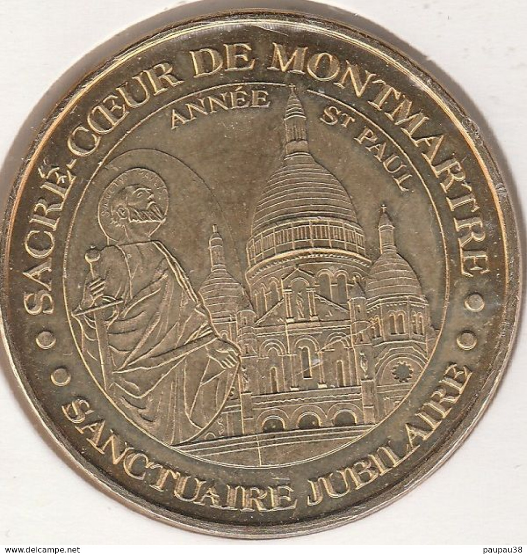 MONNAIE DE PARIS 2008 - 75 PARIS Basilique Du Sacré-Coeur De Montmartre - Année Saint-Paul Sanctuaire Jubilaire - 2008