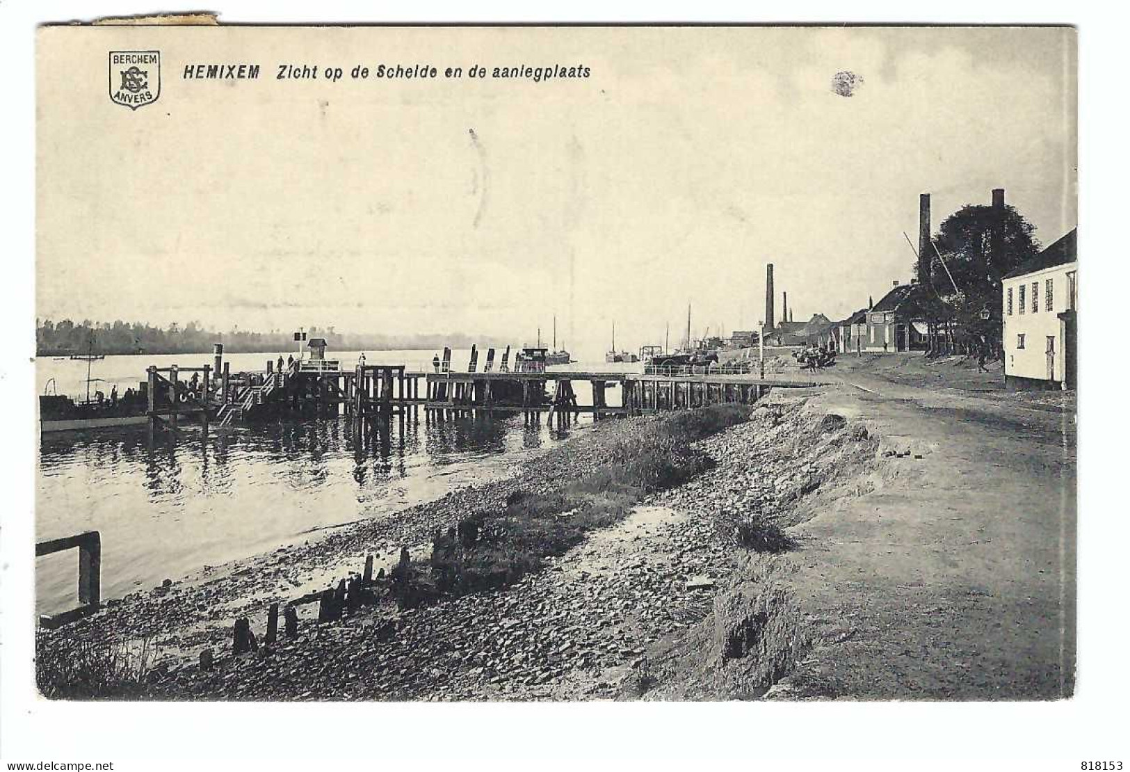 Hemiksem  HEMIXEM  Zicht Op De Schelde En De Aanlegplaats 1920 - Hemiksem