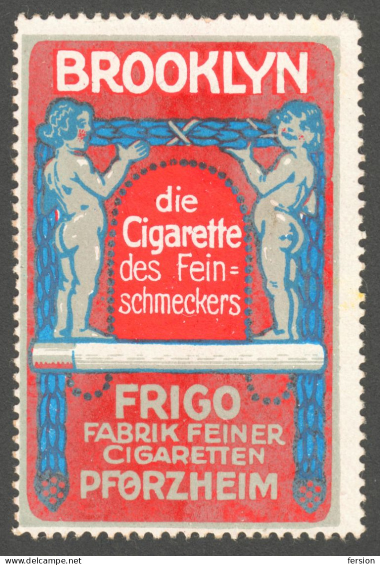 BROOKLYN Frigo GERMANY Pforzheim Tobacco Cigarettes Cigarette Advertising Label Vignette Cinderella - Tabacco