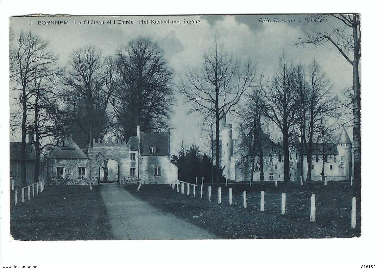 Bornem  1 BORNHEM  Le Château Et L'Entrée   Het Kasteel Met Ingang 1907 - Bornem