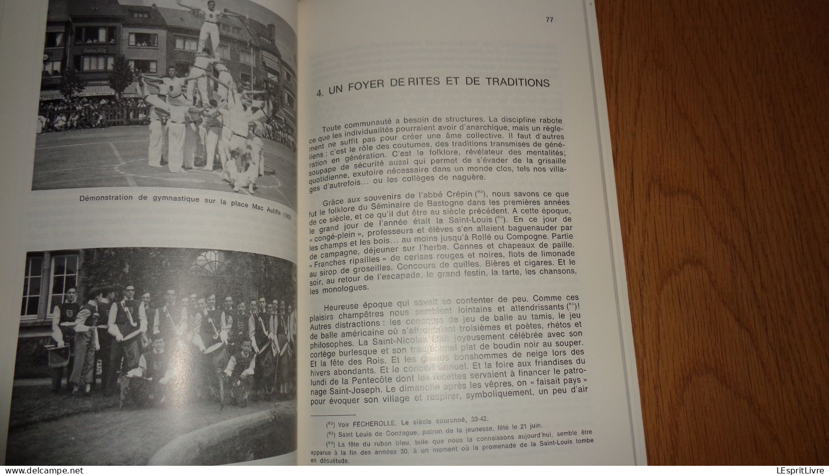 LE SEMINAIRE DE BASTOGNE 150 Années de Fidélité Régionalisme Ardenne Ecole Catholique Religieuse Incendie Bethléem Foyer