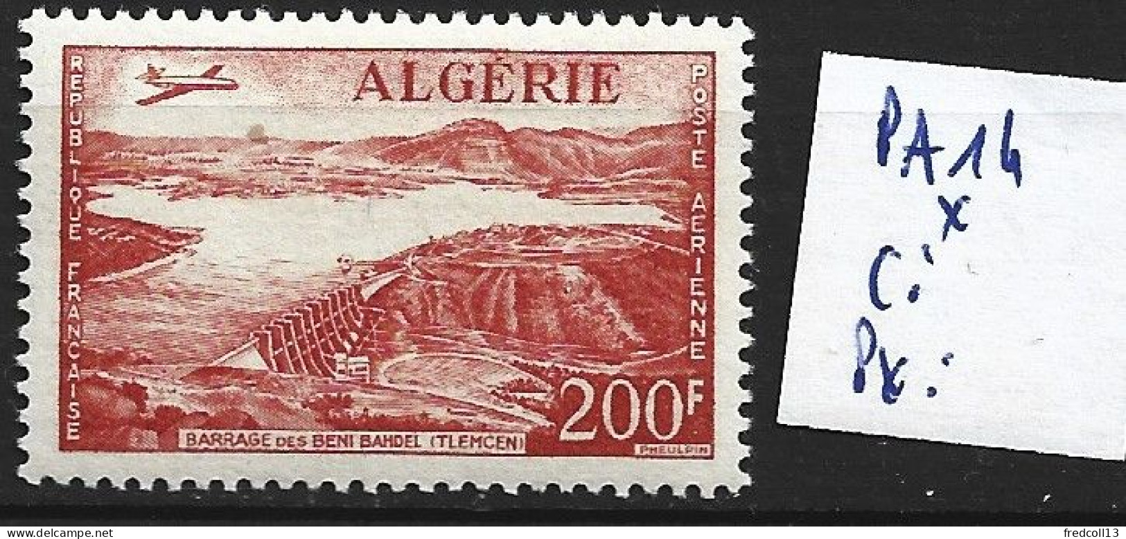 ALGERIE FRANCAISE PA  14 * Côte 8 € - Poste Aérienne