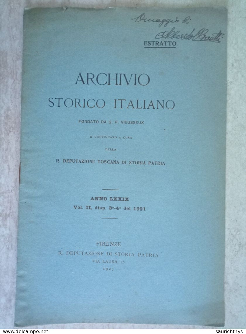 Archivio Storico Italiano Necrologia Achille Coen Con Autografo Alberto Olivetti 1923 Regia Deputazione Di Storia Patria - Geschiedenis, Biografie, Filosofie