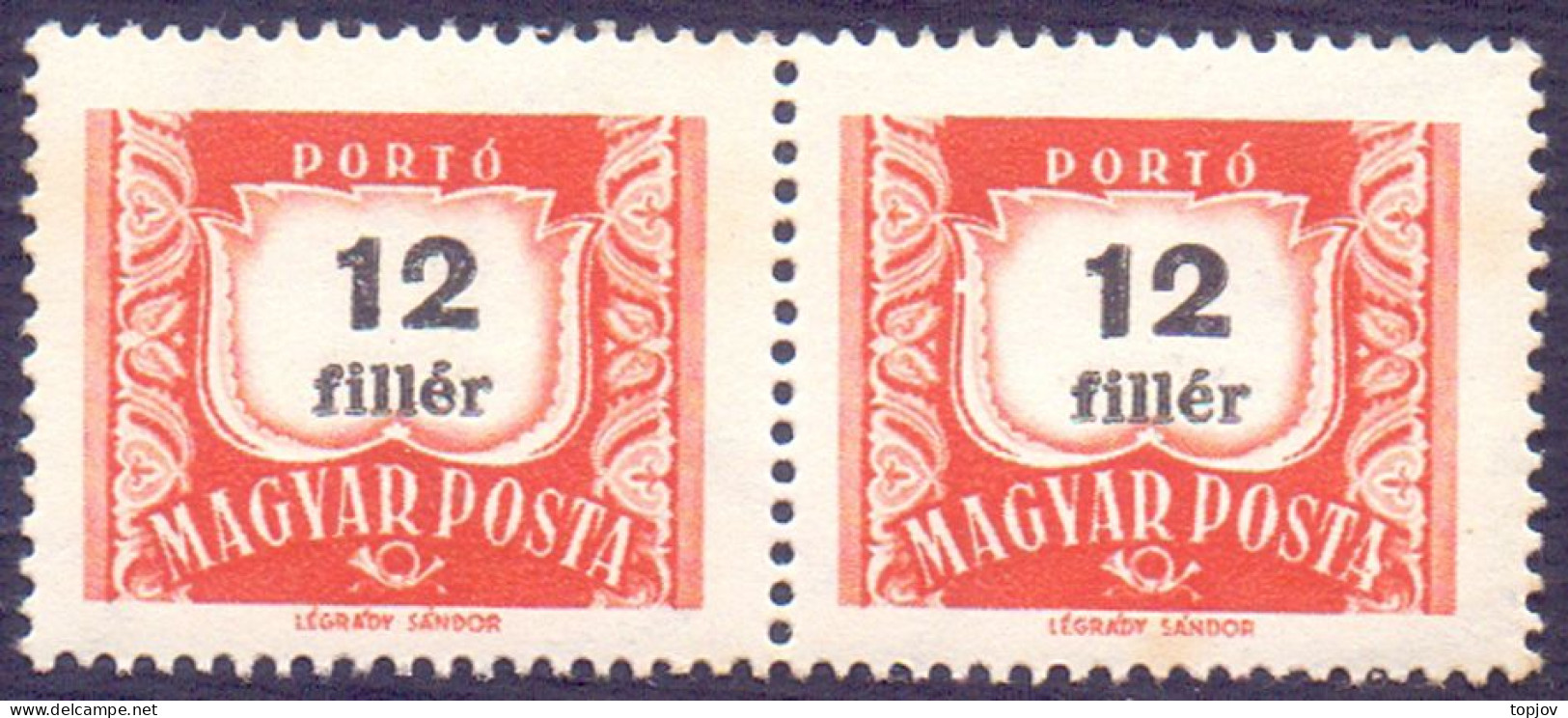 HUNGARY - MAGYARORSZAG. - ERROR  DUBLE OVPT. PORTO PAIR - **MNH - 1957 - Port Dû (Taxe)