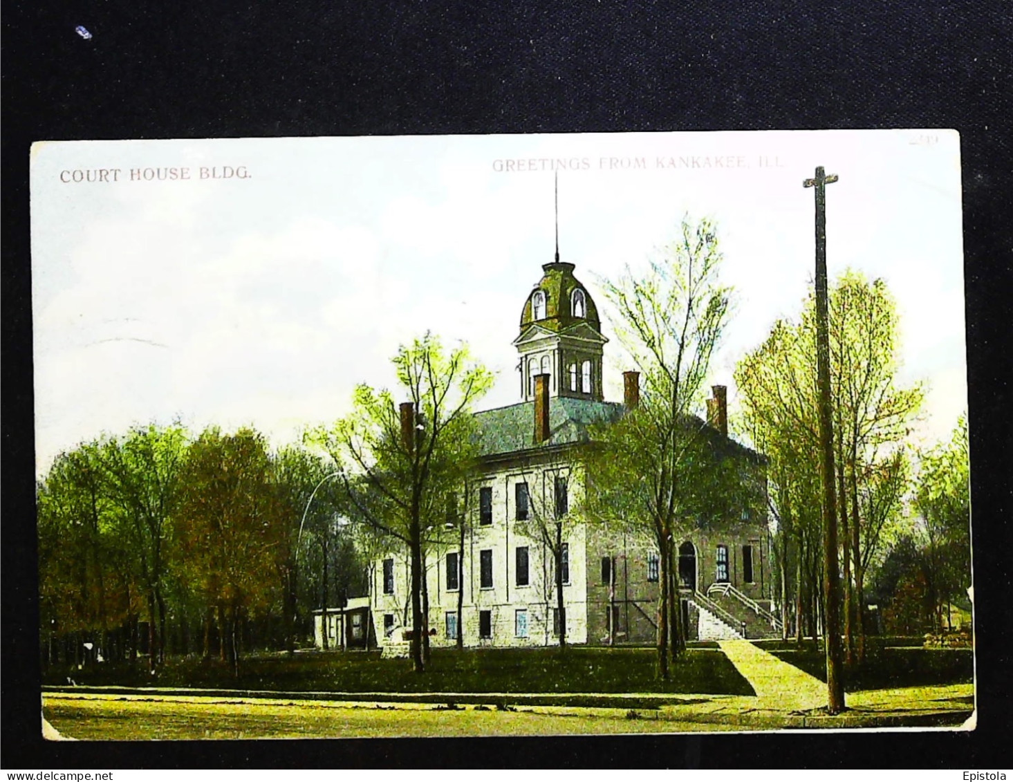 ►  Court House Bldg -  Greetings From Kankakee   Illnois. 1907 - Other & Unclassified