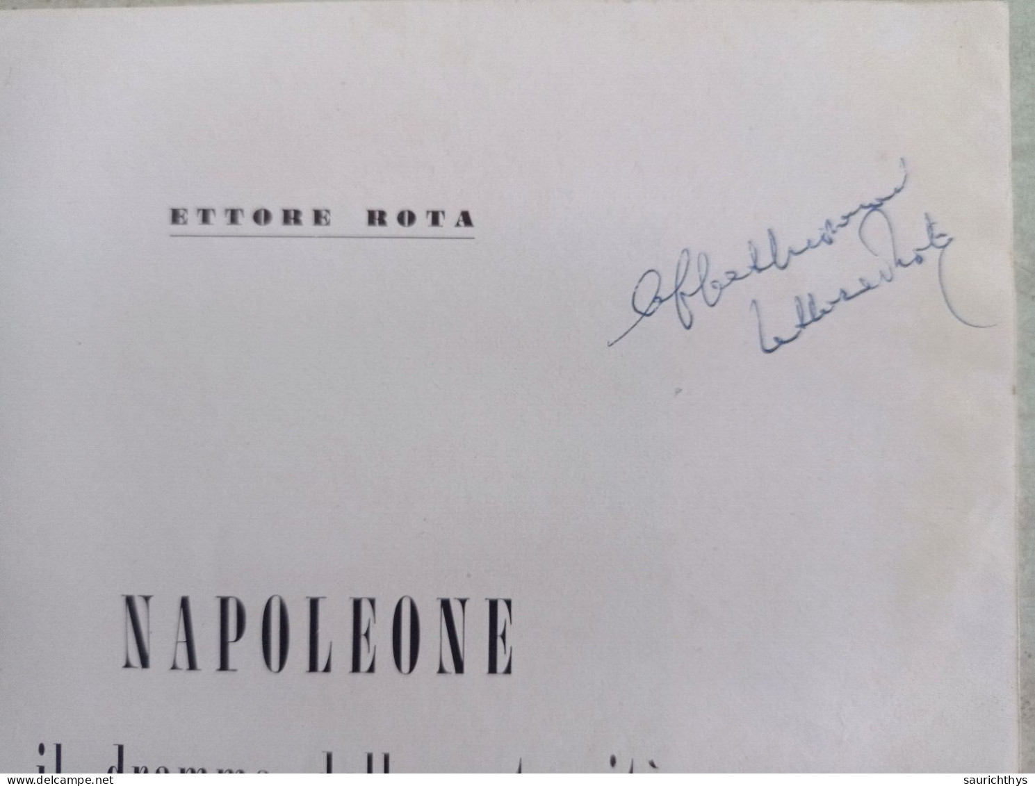 Napoleone E Il Dramma Della Paternità Estratto Dalla Rivista Como Con Autografo Di Ettore Rota 1957 - Geschiedenis, Biografie, Filosofie