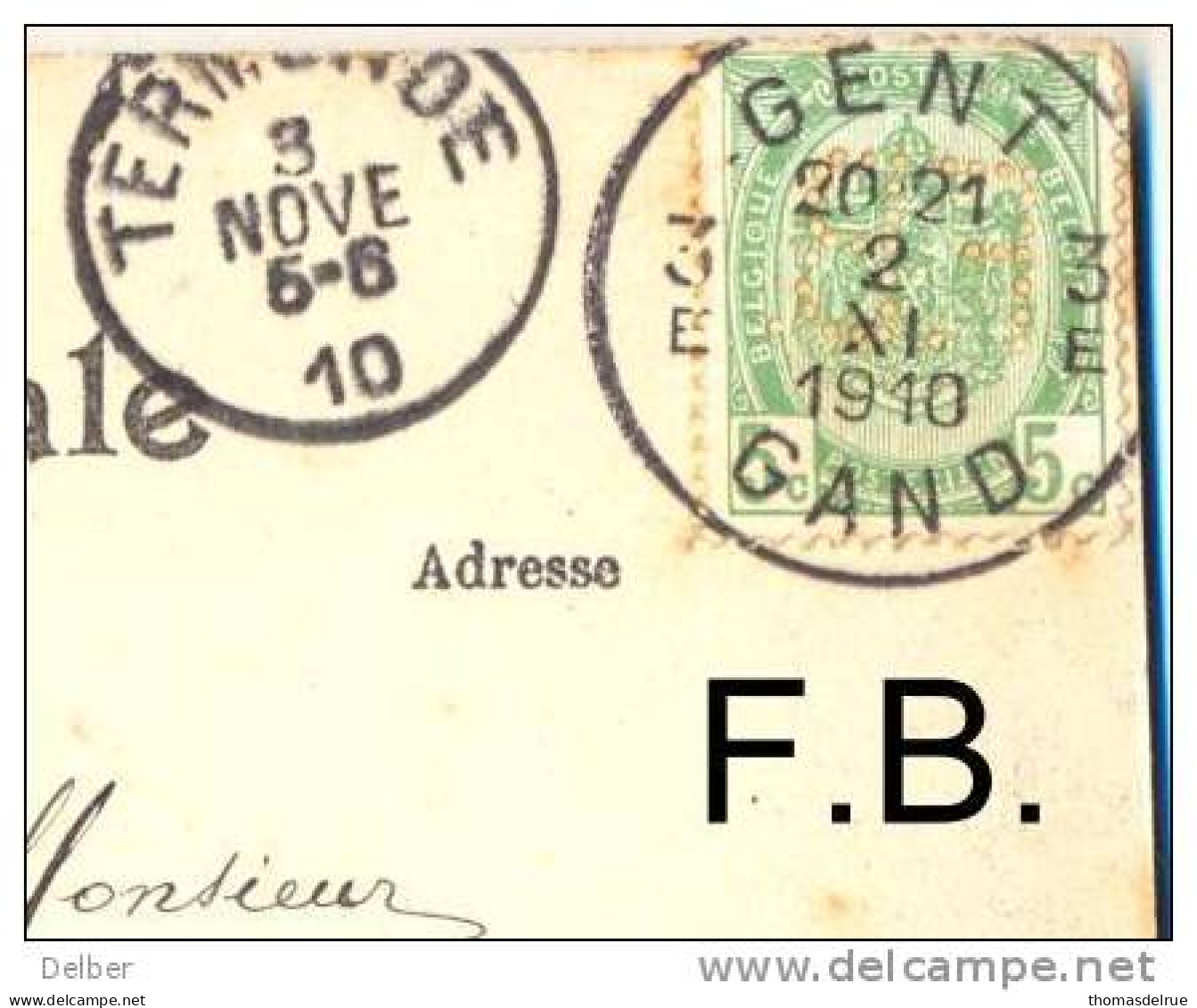 _B731: Perfo: F.B. Op N°83-tab: GAND: Le Palais De Justice:3E GENT 3E  2  XI 1910  GAND> Verstuurd > Termonde 3 NOVE 10 - 1909-34